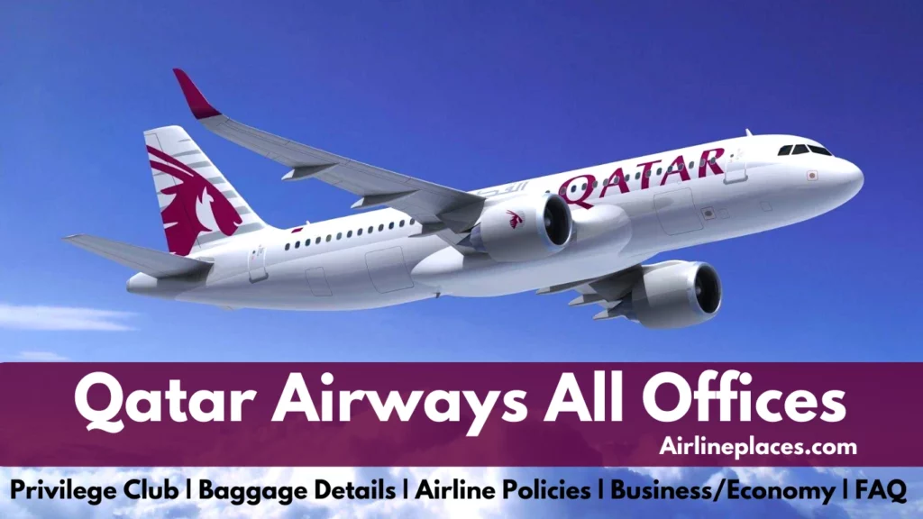 Contact Qatar Airways All Offices (Phone & Details) Airlines & Places