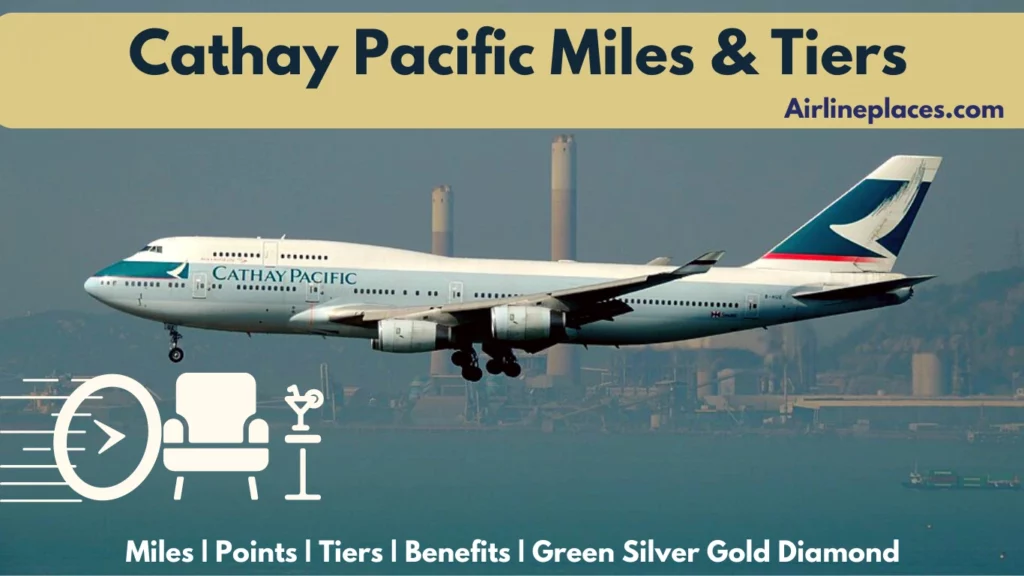 Cathay Pacific Miles Tiers, Asia miles, Benefits Silver Gold Diamond