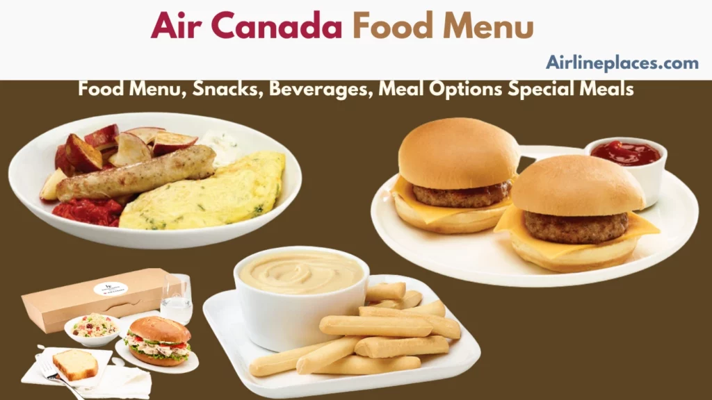 Air Canada Meal Options & Food Menu